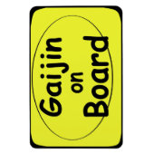 Gaijin aan boord van de automagneet magneet (Verticaal)