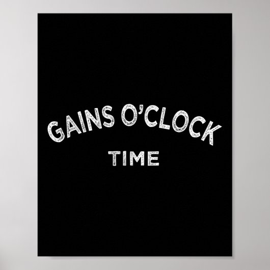 Gain O'clock Time Funny Powerlifting Bodybuilding Poster (Voorkant)
