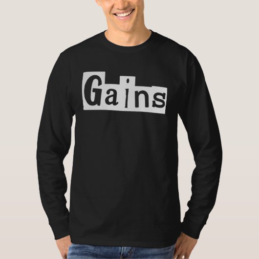 GAINS  Gym Fitness Workout Motivational F351 T-shirt (Voorkant)