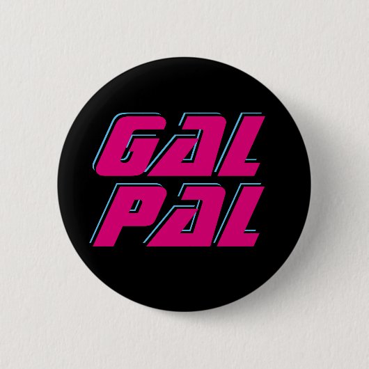 Gal Pal Ronde Button 5,7 Cm (Voorkant)