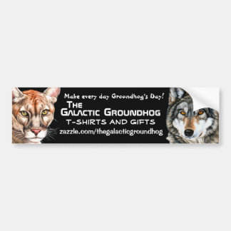 Galactic Groundhog Panther & Wolf Bumpersticker