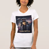 Galactic Self-Trust And Cosmic Confidence T-shirt (Voorkant)