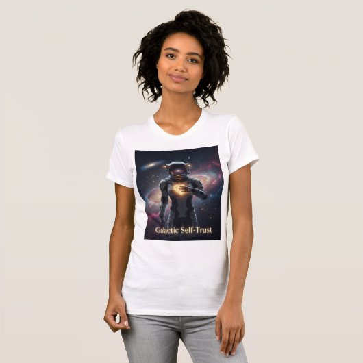 Galactic Self-Trust And Cosmic Confidence T-shirt (Voorkant volledig)