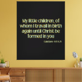 Galatians 4:19 Bijbelse KJV-wandkunst Canvas Afdruk (Insitu (Woonkamer))