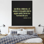 Galatians 4:19 Bijbelse KJV-wandkunst Canvas Afdruk (Insitu (Slaapkamer))