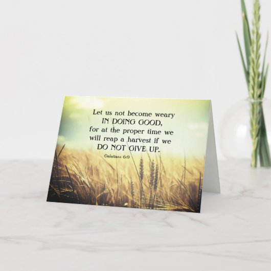 Galatians 6:9 Niet moe worden om goed te doen Kaart (Voorkant)