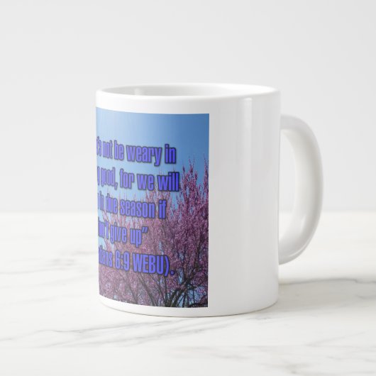 Galatians 6:9 WEBU Mug Grote Koffiekop (Voorkant rechts)