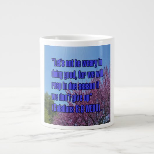 Galatians 6:9 WEBU Mug Grote Koffiekop (Voorkant)
