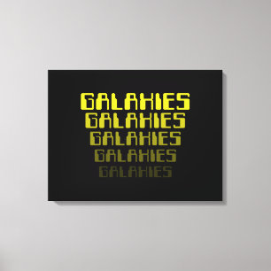 GALAXIES GALAXIES GALAXIES GALAXIES GALAXIES CANVAS AFDRUK