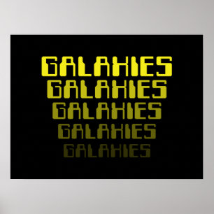 GALAXIES GALAXIES GALAXIES GALAXIES GALAXIES POSTER