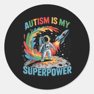 Galaxy Astronaut Autisme is mijn Superpower Shirt Ronde Sticker