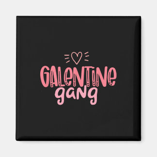 Galentine Gang Happy Valentijn Apparel Magneet
