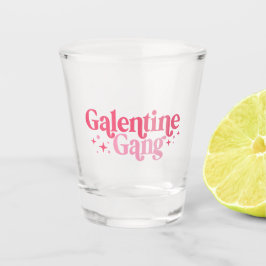 Galentine Gang Shot Glass Glas