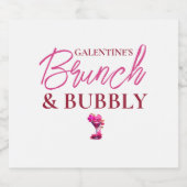Galentine's Brunch en Bubble Wine Label Sparkling Wijnetiket (Enkel label)