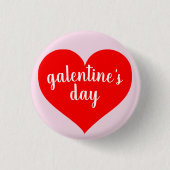 Galentine's Day Button Pin (Voorkant)