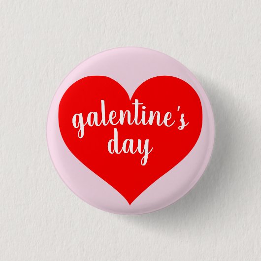 Galentine's Day Button Pin (Voorkant)