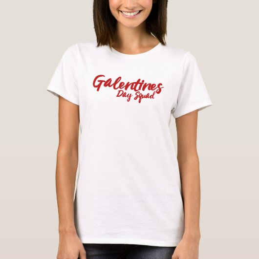 Galentines Day Squad BFF Valentijnsdag T-shirt (Voorkant)