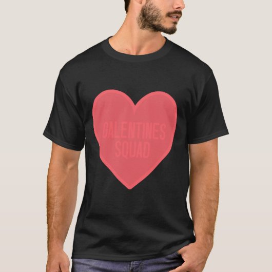 Galentines Day Squad Bff Valentines Day Friendship T-shirt (Voorkant)