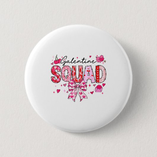 Galentines Day Women Galentines Squad Funny Valent Ronde Button 5,7 Cm (Voorkant)