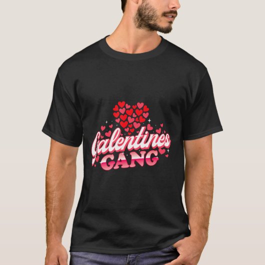 Galentines Gang - Galentine's Day Gals Sisterhood  T-shirt (Voorkant)