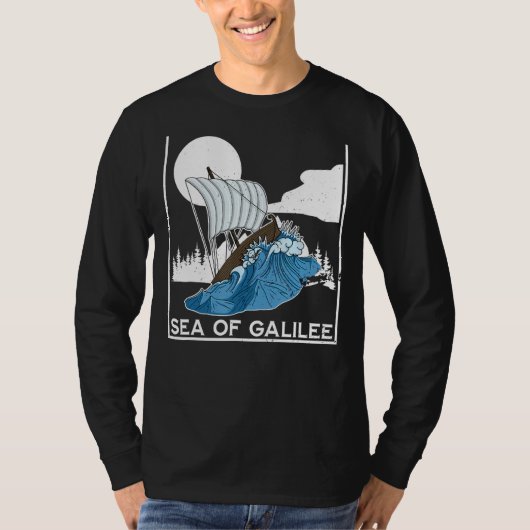Galilee seas storms religious Christians Christian T-shirt (Voorkant)