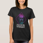 Galileo Galilei Physicist Physics Science Astronom T-shirt (Voorkant)