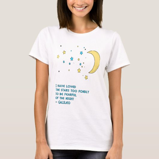Galileo Stars Quote T-shirt (Voorkant)