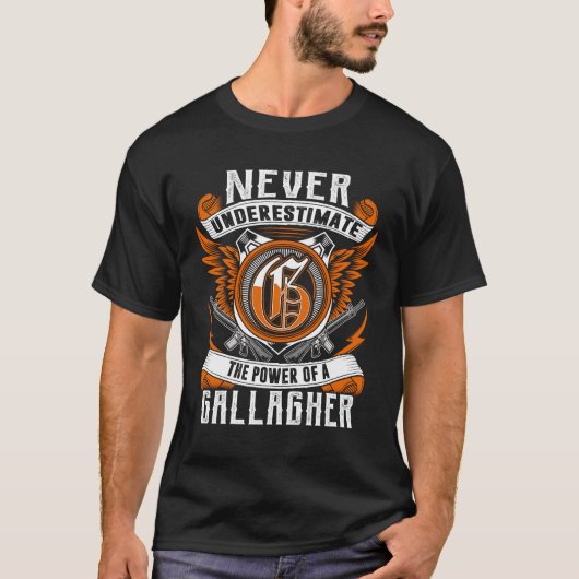 GALLAGHER - Onderschat nooit gepersonaliseerde T-shirt (Voorkant)