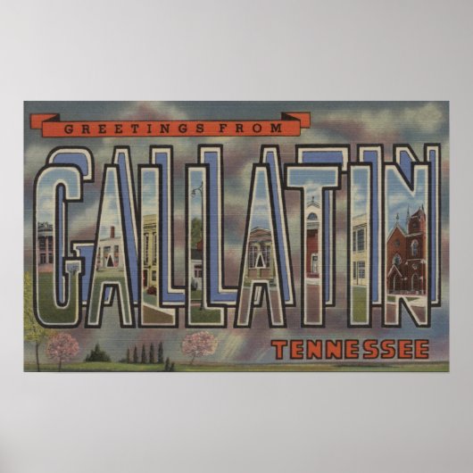 Gallatin, Tennessee - Grote lettertjes Poster (Voorkant)