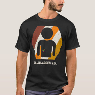 Gallbladder  Removal Surgery Gallstones Get Well T-shirt
