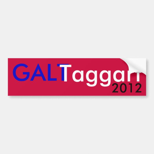 Galt Taggart 2012 Bumpersticker (Voorkant)