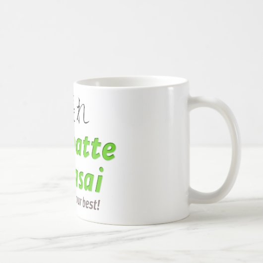 Gambatte Kudasai - Doe alsjeblieft je best! Koffiemok (Rechts)