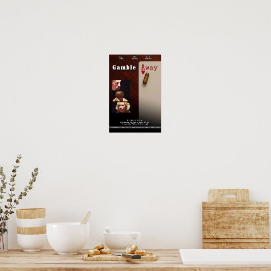 Gamble Away Poster (Keuken)
