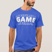 Game Developer Dev Coder Developer Gamer Software T-shirt (Voorkant)