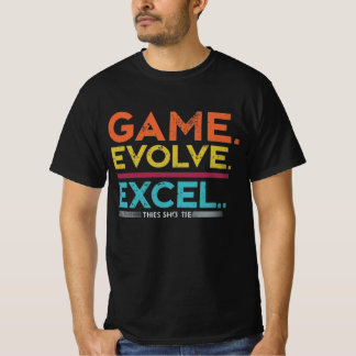 Game Evolve Excel T-shirt