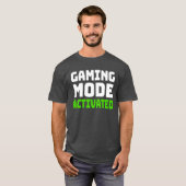Game Modus Geactiveerd T-shirt (Voorkant volledig)