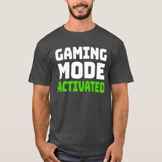Game Modus Geactiveerd T-shirt (Voorkant)
