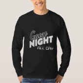 Game Night All Day in White en Black T-shirt (Voorkant)