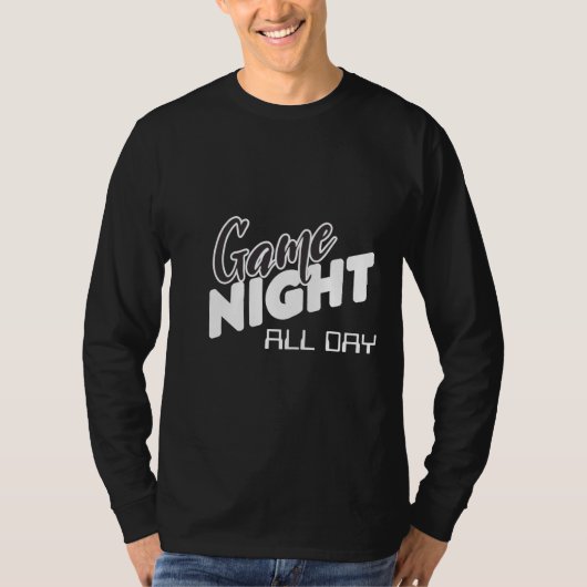 Game Night All Day in White en Black T-shirt (Voorkant)