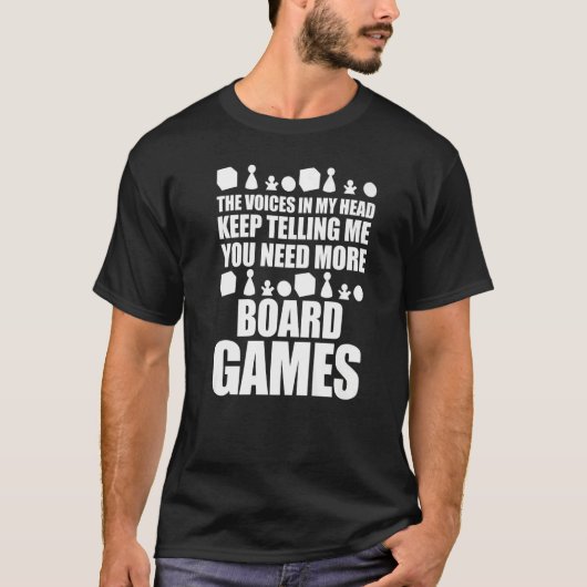 Game Night Funny Board Game U hebt meer bewegingsr T-shirt (Voorkant)