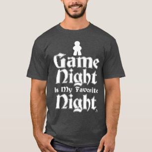 Game Night is mijn favoriete leuze T-shirt