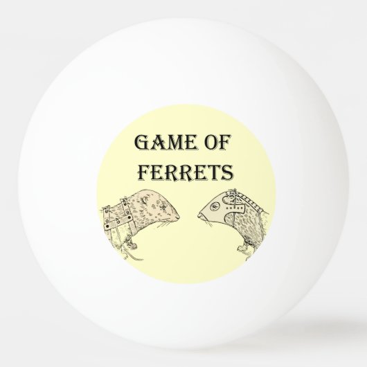 Game of Ferret War Funny Internet Meme Pingpongbal (Voorkant)