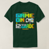 Game on 12th Grade Gaming Video Terug naar school  T-shirt (Design voorkant)