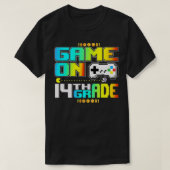Game on 14th Grade Gaming Video Terug naar school  T-shirt (Design voorkant)