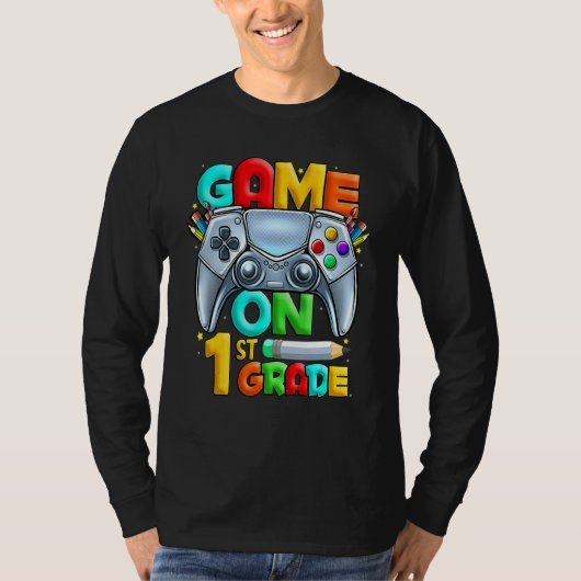 Game On 1st Grade Back To School 1st Grade Level U T-shirt (Voorkant)