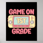 Game On 1st Grade Cool Video Game Ck To School Kid Poster (Voorkant)