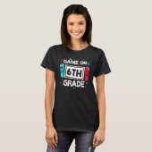 Game On 6th Grade Gamer Teacher Student Gift Back  T-shirt (Voorkant volledig)
