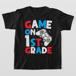 Game On Eerste Klas Grappig Leuk Terug Naar School T-shirt