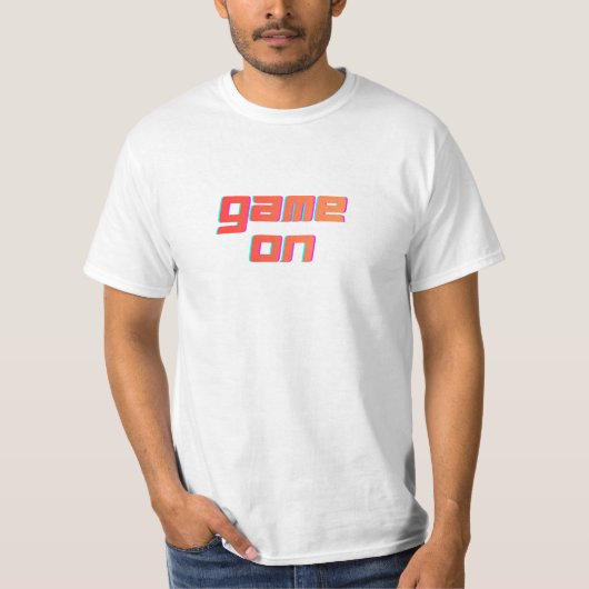 Game On Gamer Style t shirt (Voorkant)
