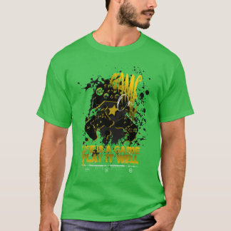 Game on het leven is een spel speel het goed meisj t-shirt